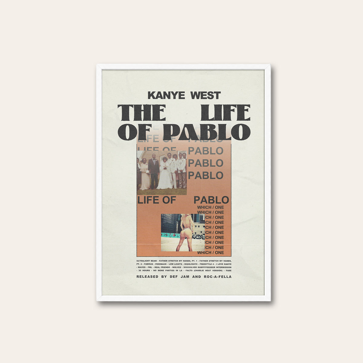Kanye West The Life of Pablo album poster — white frame