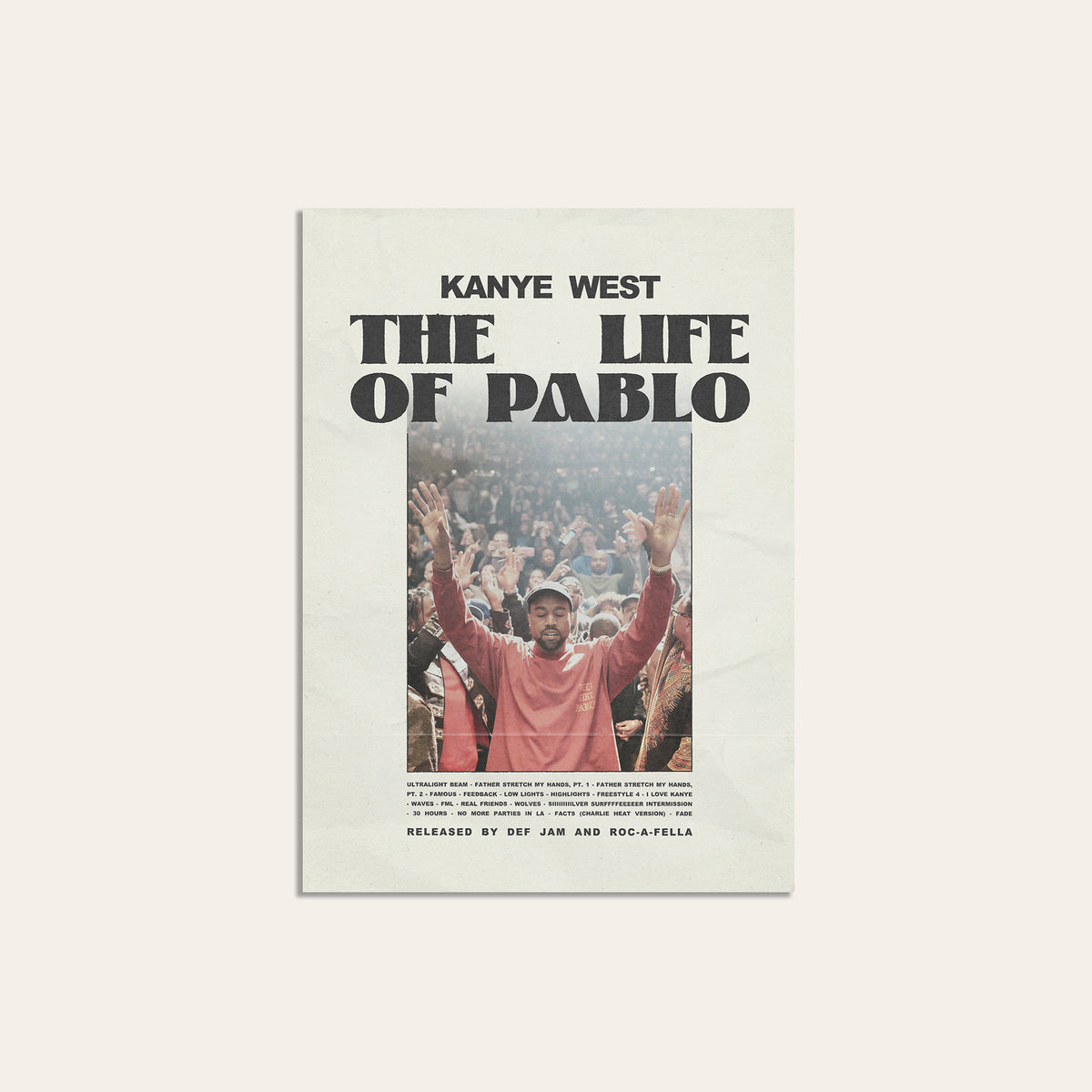 Kanye West The Life of Pablo album poster — unframed print