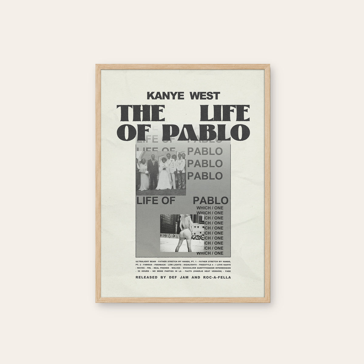 Kanye West The Life of Pablo album poster — natural wood frame