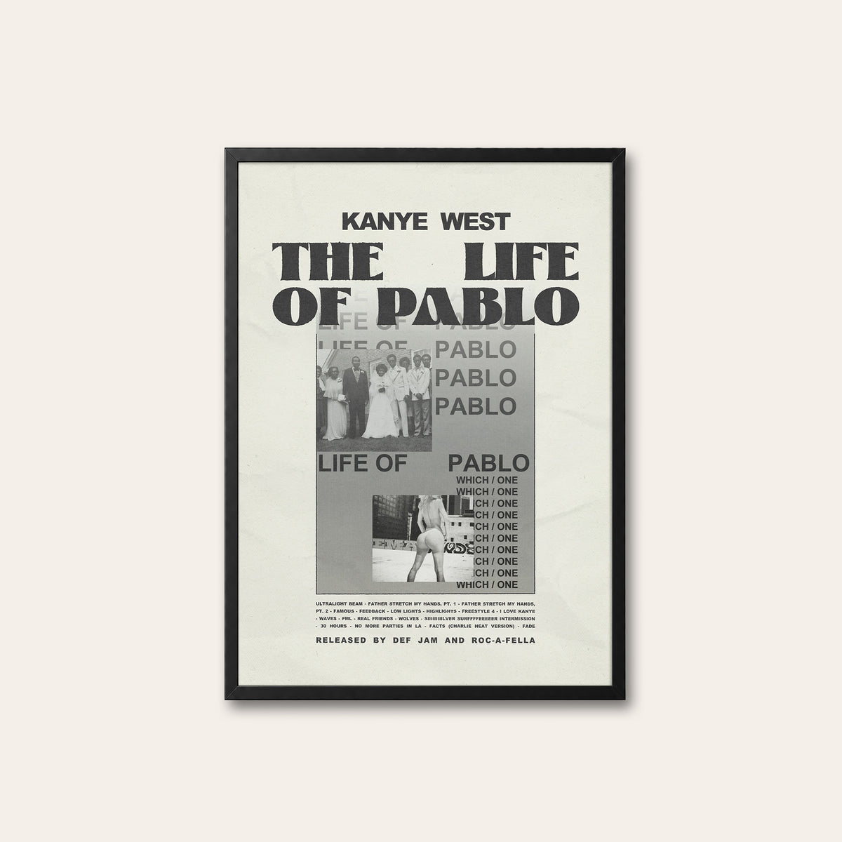 Kanye West The Life of Pablo album poster — black frame