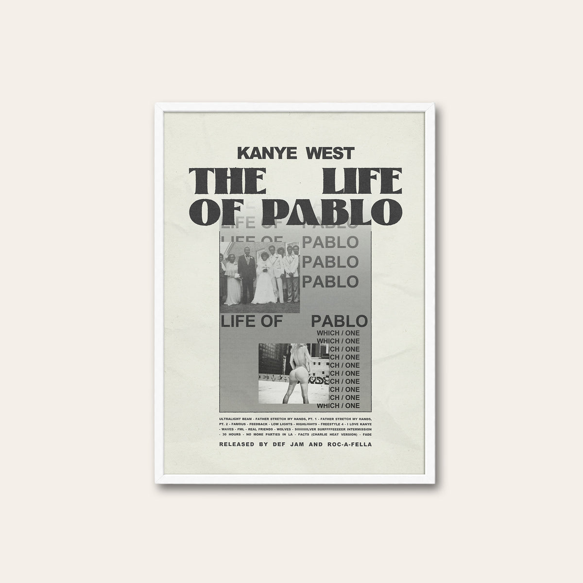 Kanye West The Life of Pablo album poster — white frame