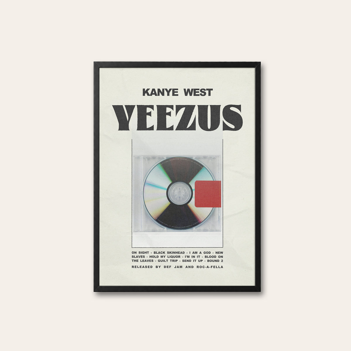 Kanye West Yeezus album poster — black frame