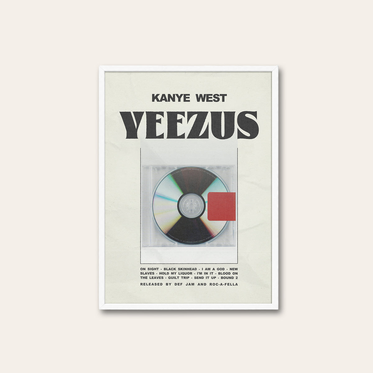 Kanye West Yeezus album poster — white frame