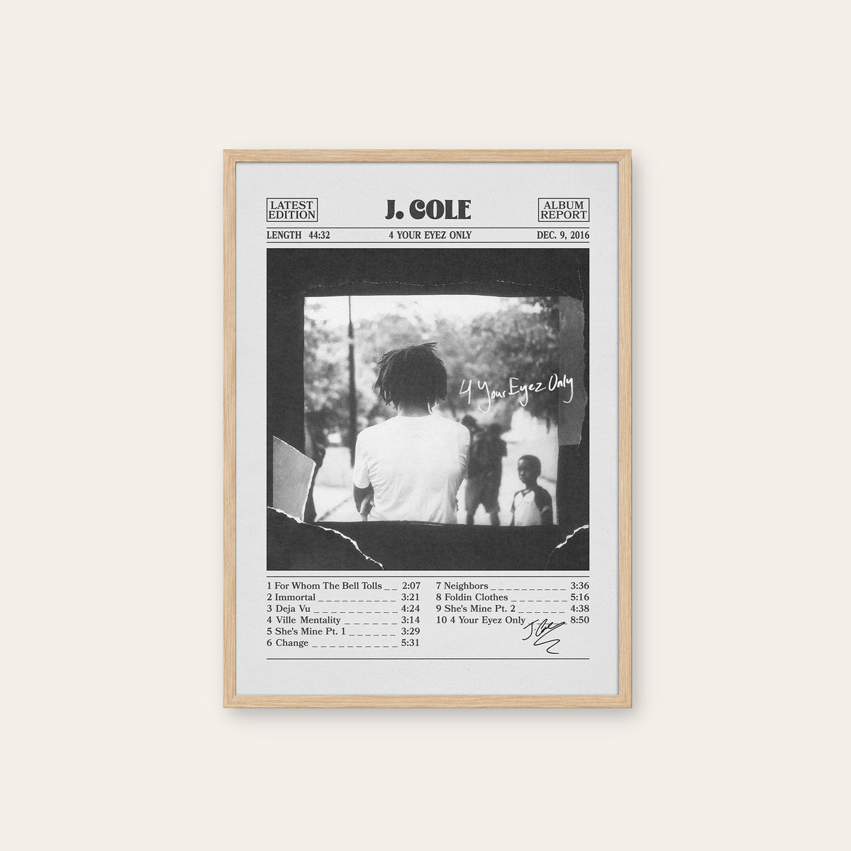 J. Cole 4 Your Eyez Only album poster — natural wood frame
