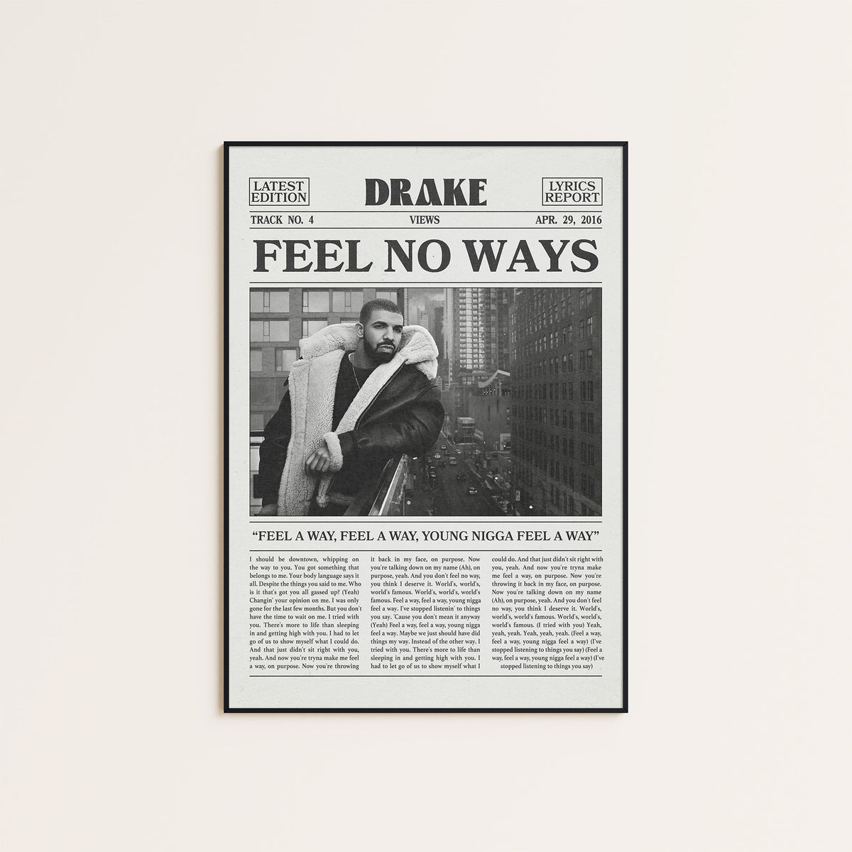 Drake Feel No Ways newspaper poster — black frame display