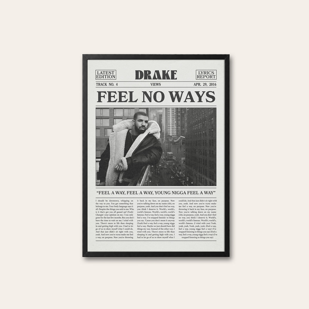 Drake Feel No Ways newspaper poster — black frame