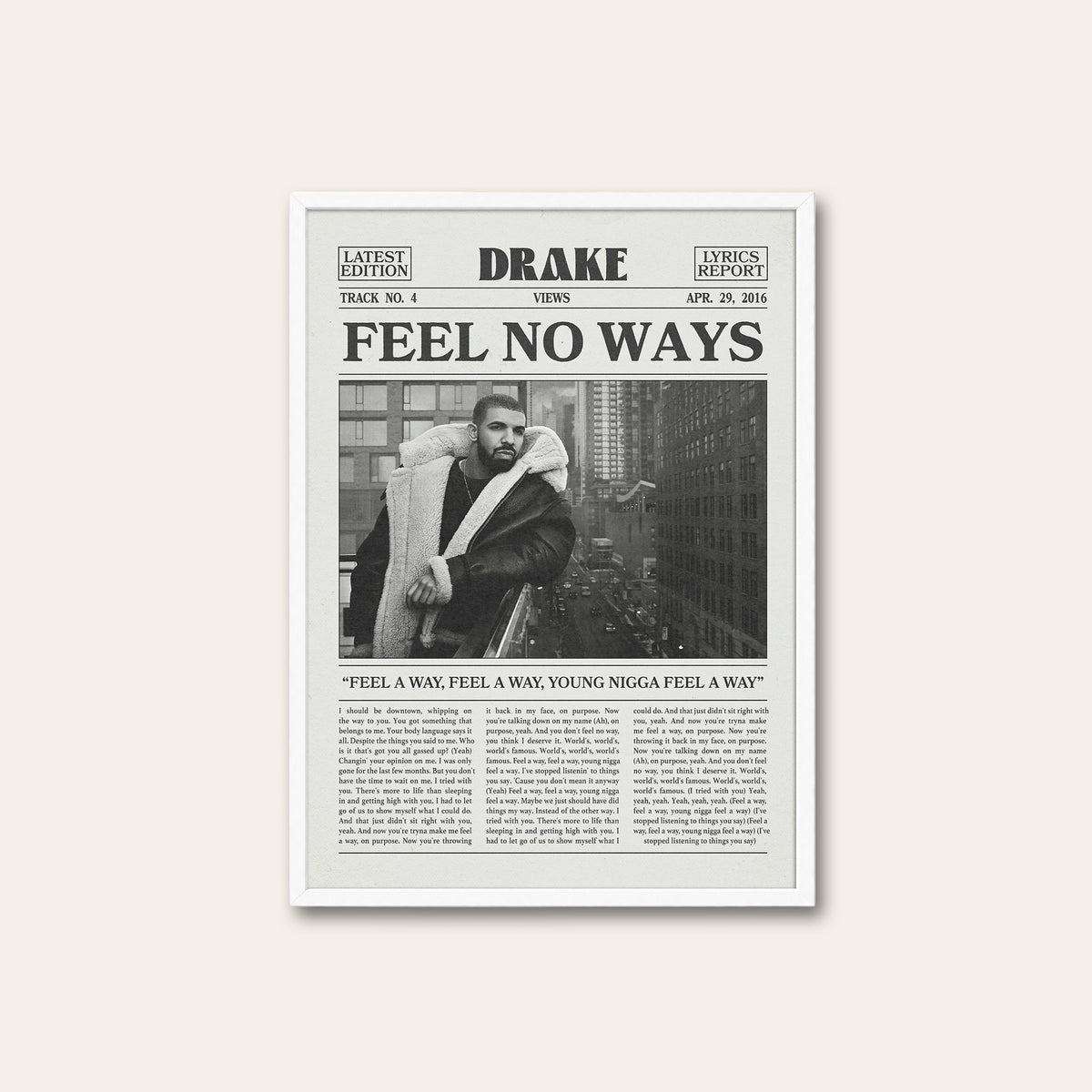 Drake Feel No Ways newspaper poster — white frame