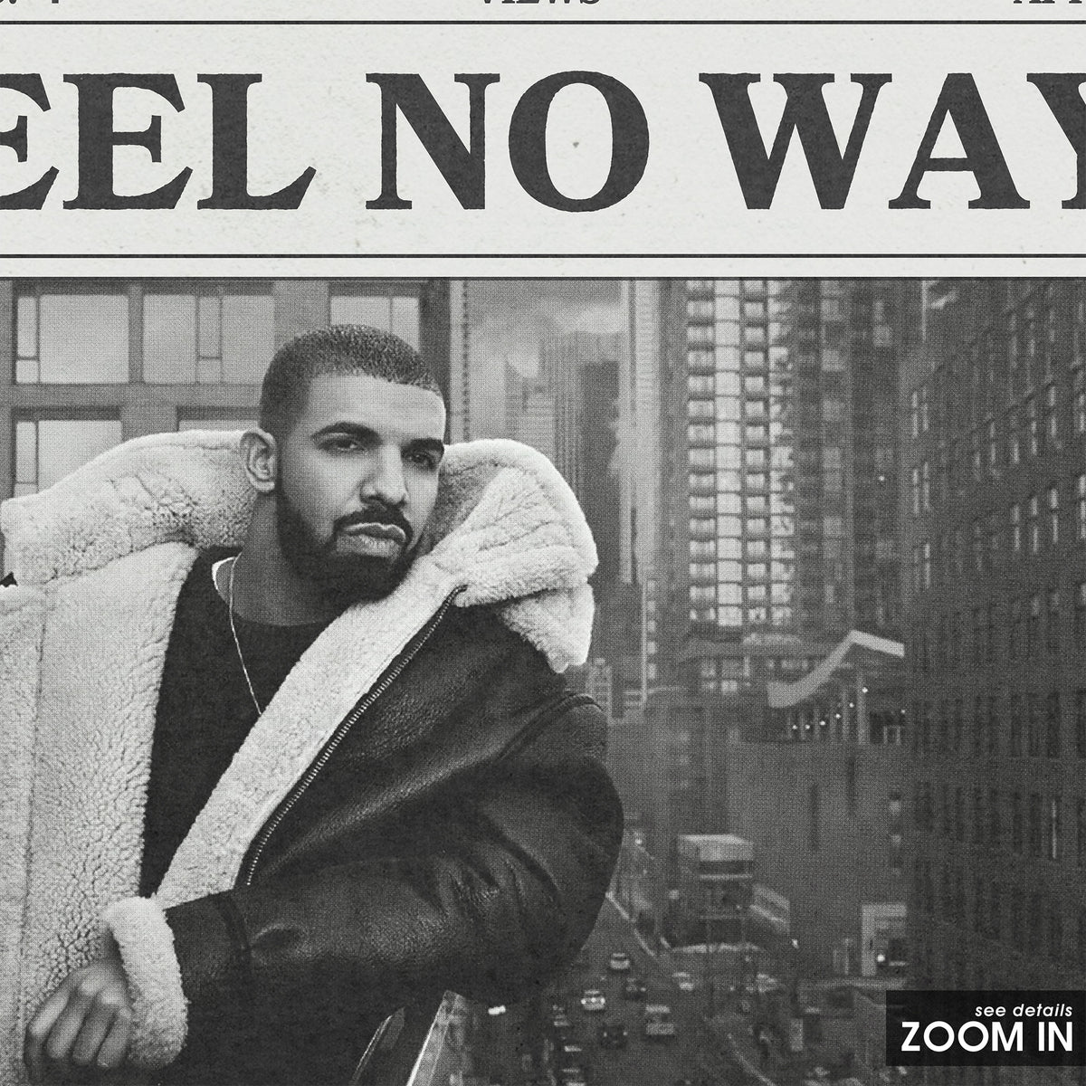 Drake Feel No Ways newspaper poster — close-up detail