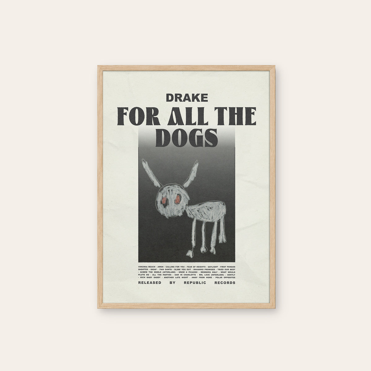 Drake For All the Dogs album poster — natural wood frame