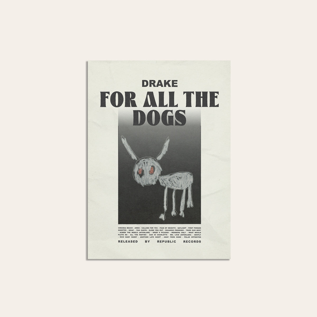 Drake For All the Dogs album poster — unframed print