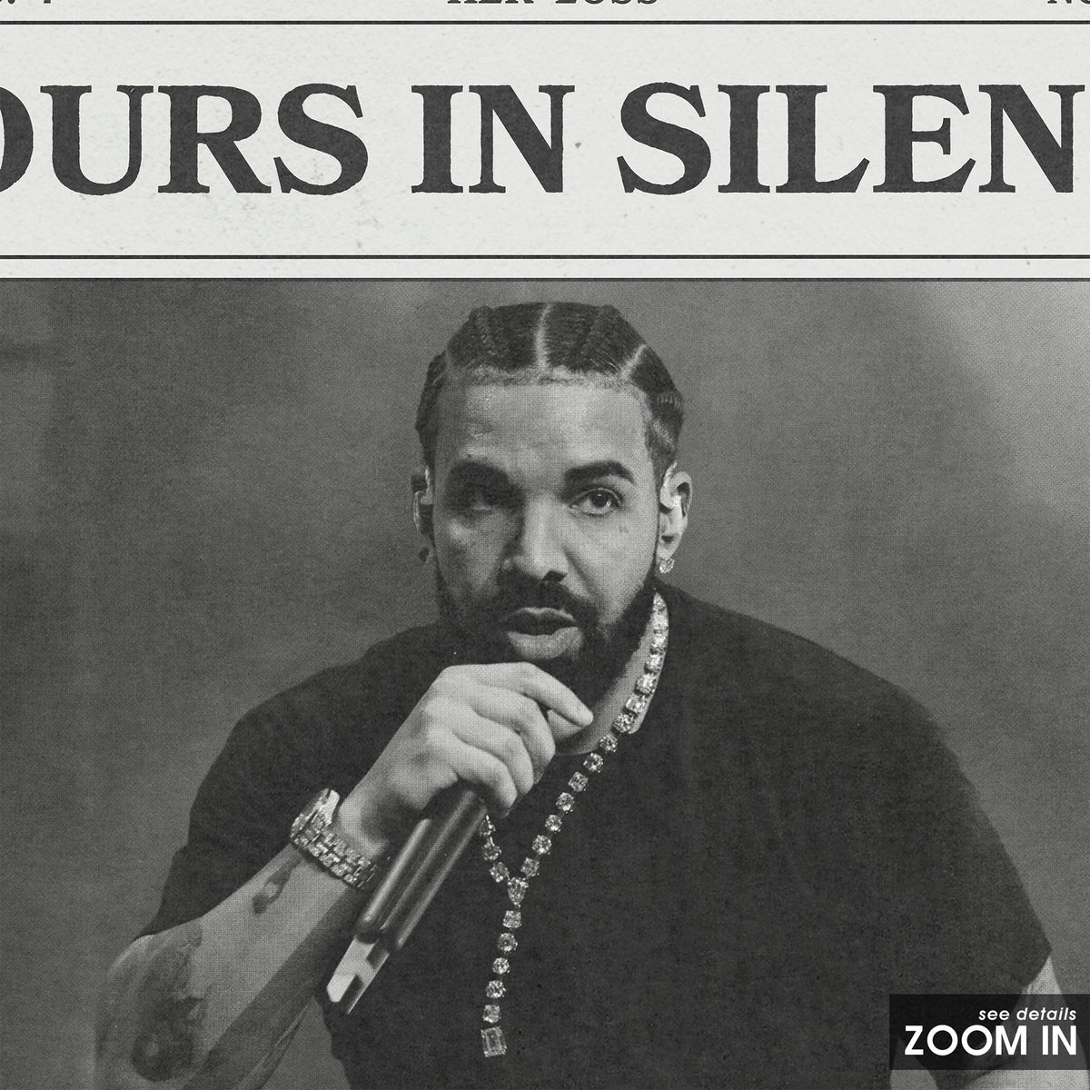 Drake Hours in Silence newspaper poster — close-up detail