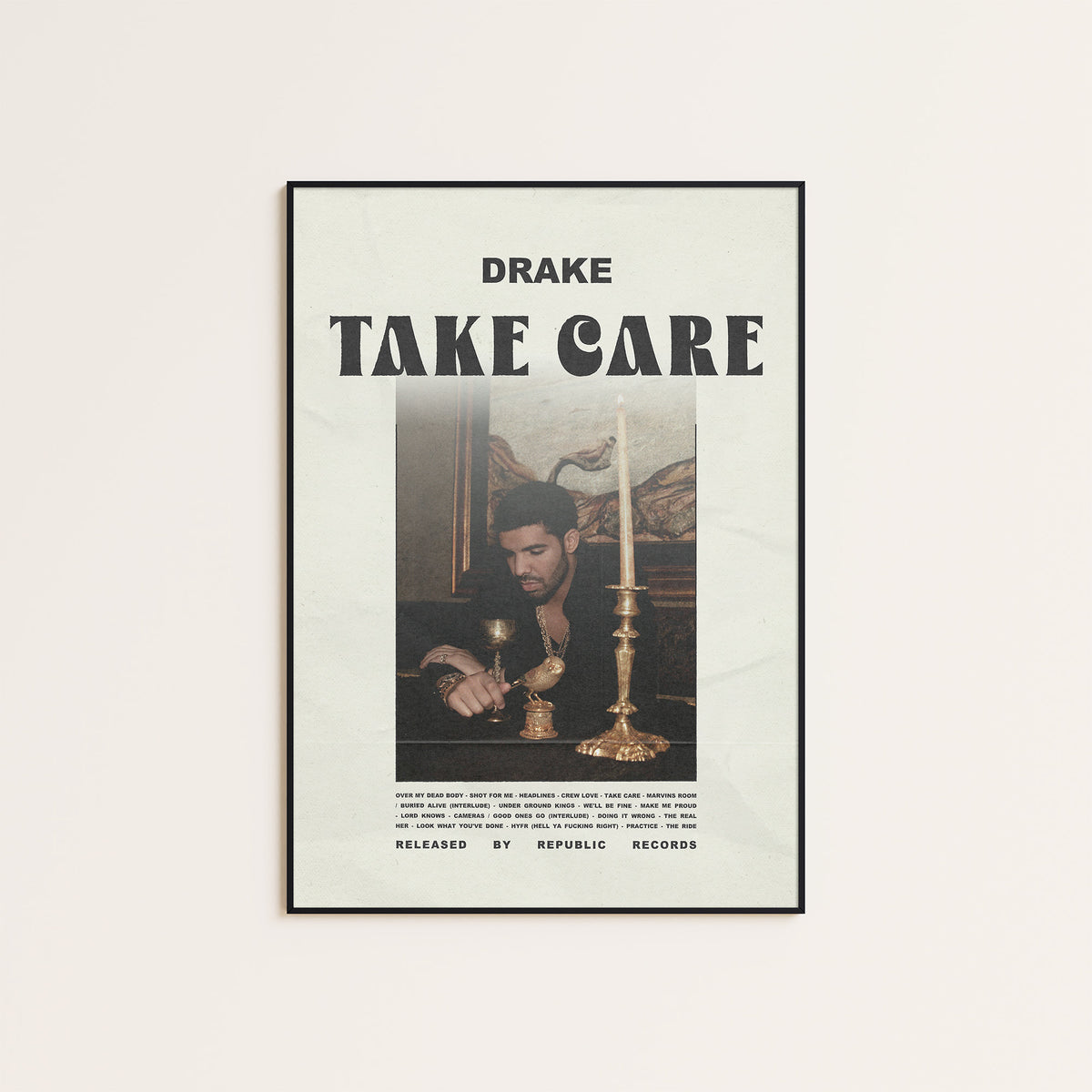 Drake Take Care album poster — black frame display