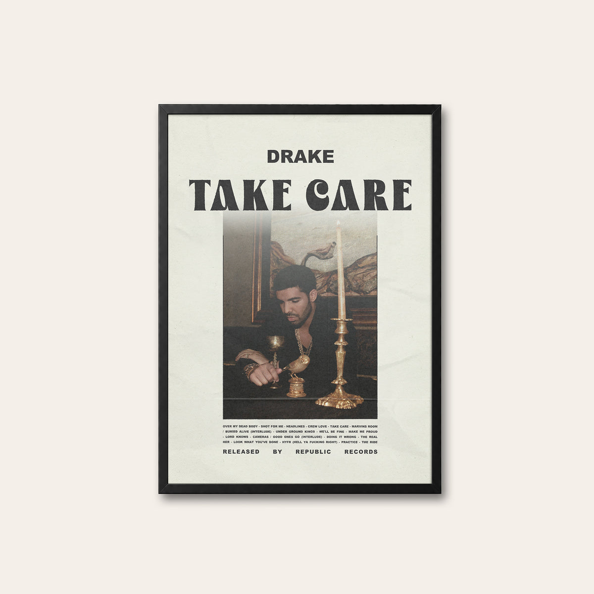 Drake Take Care album poster — black frame