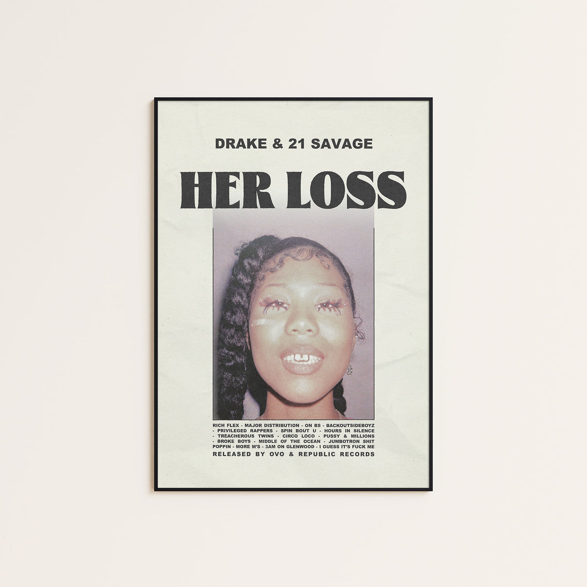 Drake & 21 Savage Her Loss album poster — black frame display
