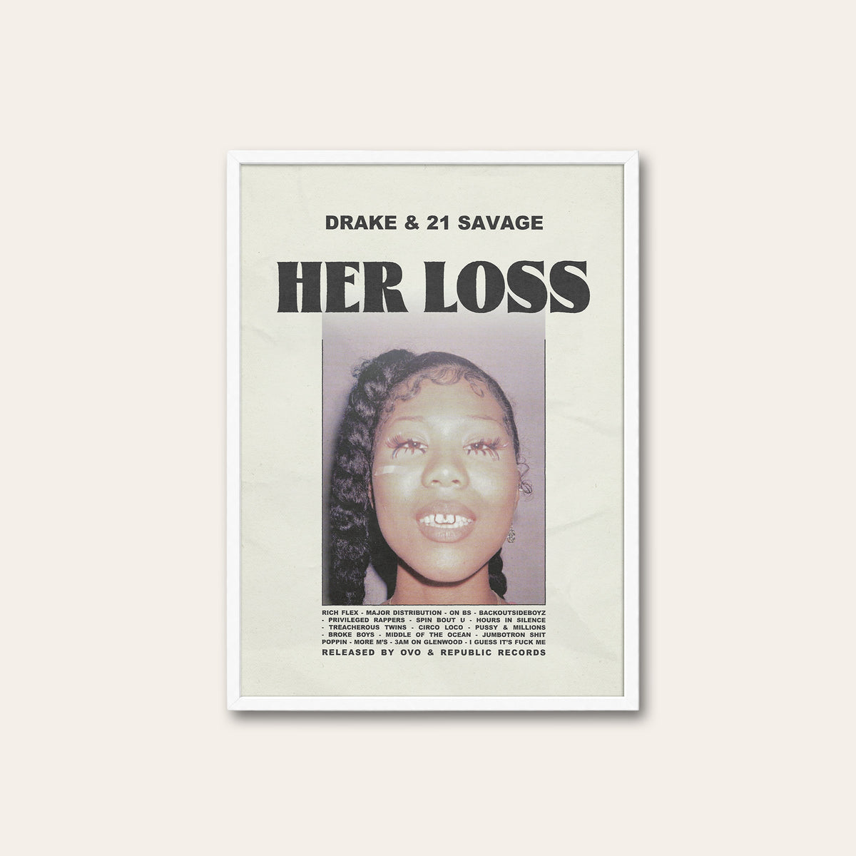 Drake & 21 Savage Her Loss album poster — white frame
