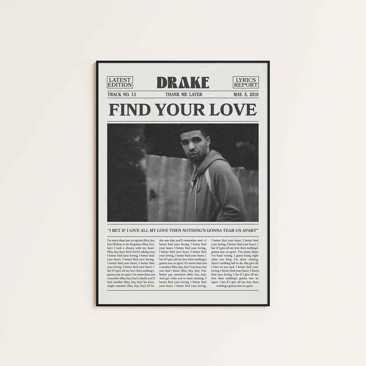 Drake Find Your Love newspaper poster — black frame display