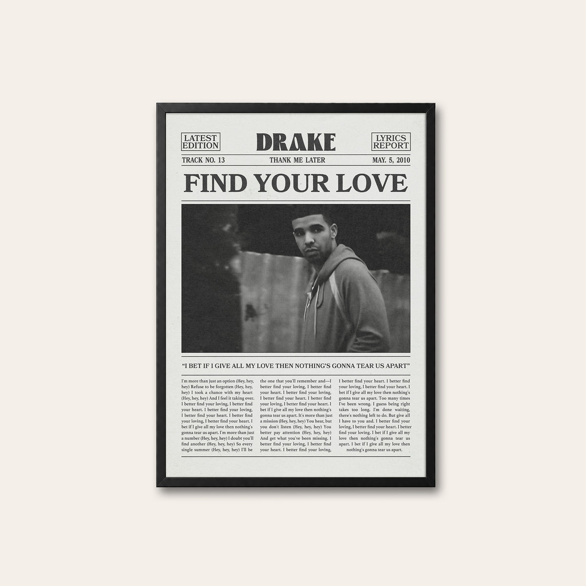 Drake Find Your Love newspaper poster — black frame