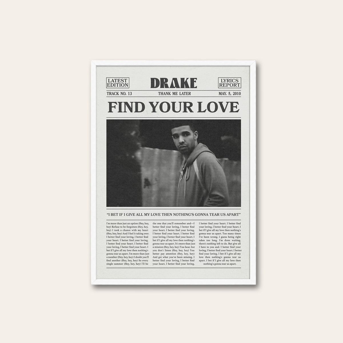 Drake Find Your Love newspaper poster — white frame