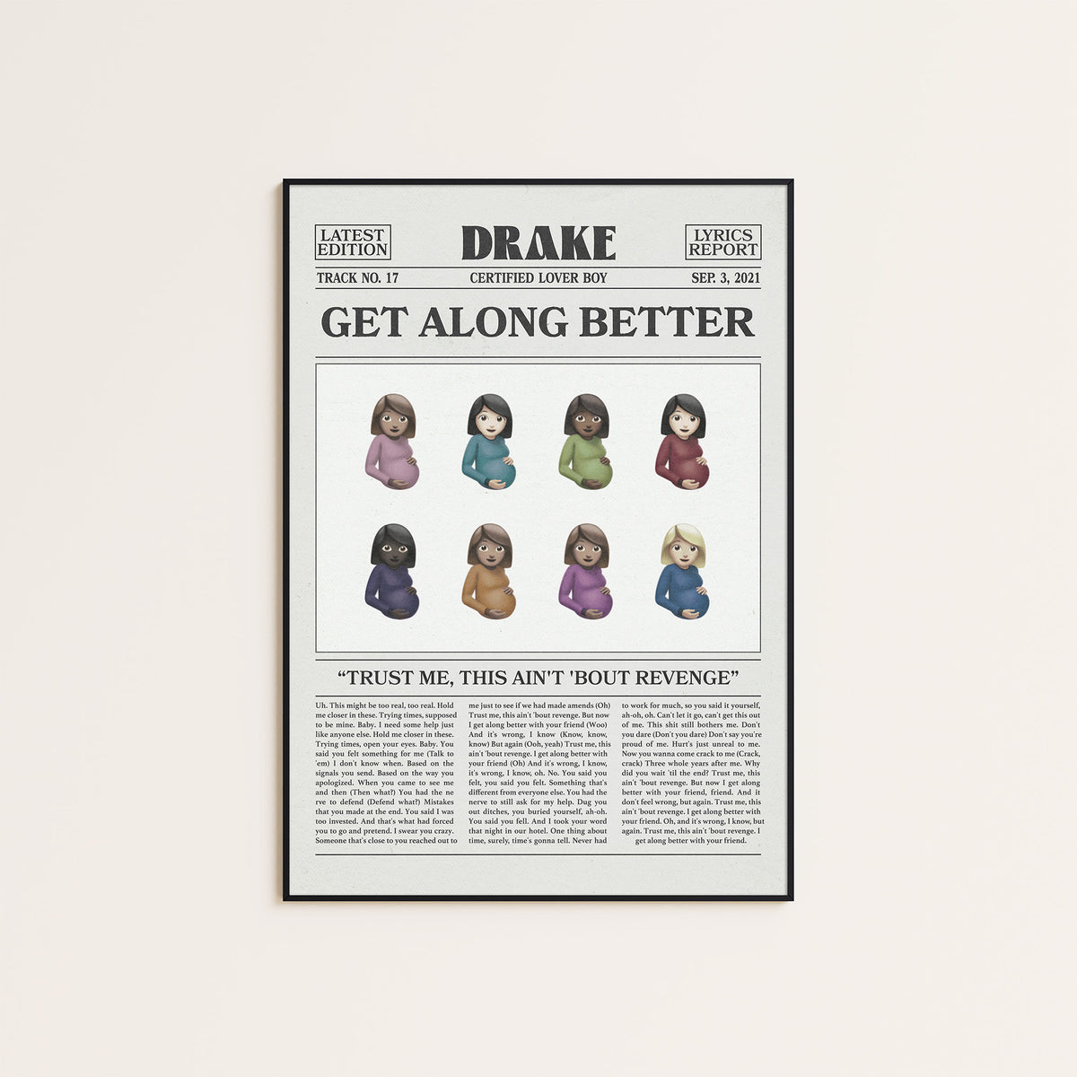 Drake Get Along Better newspaper poster — black frame display