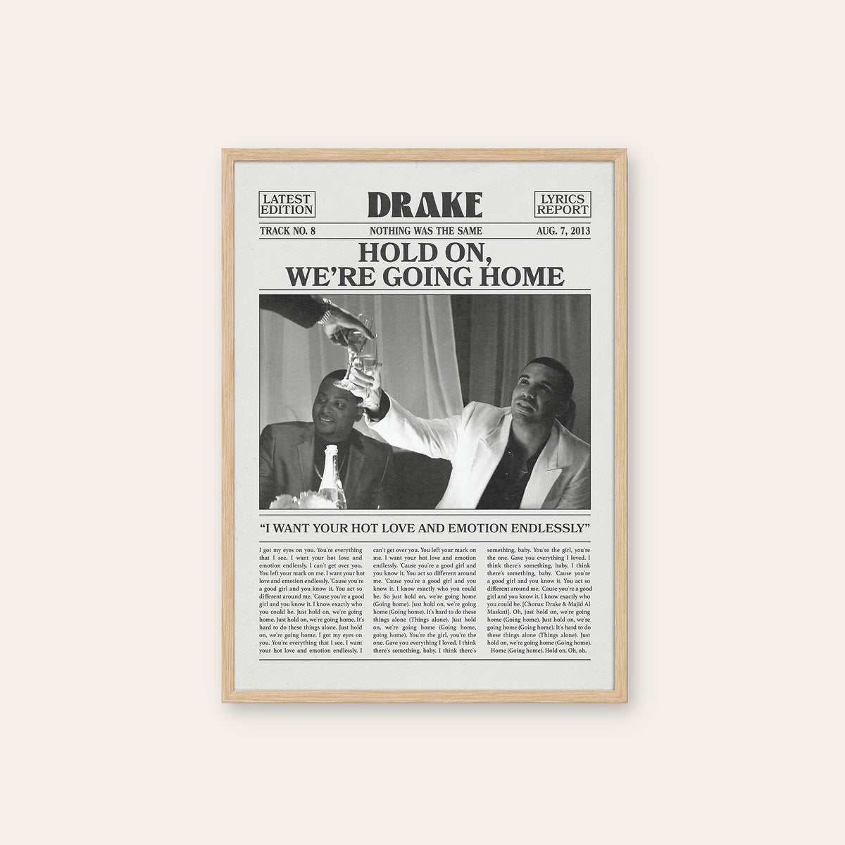 Drake Hold On, We're Going Home newspaper poster — natural wood frame