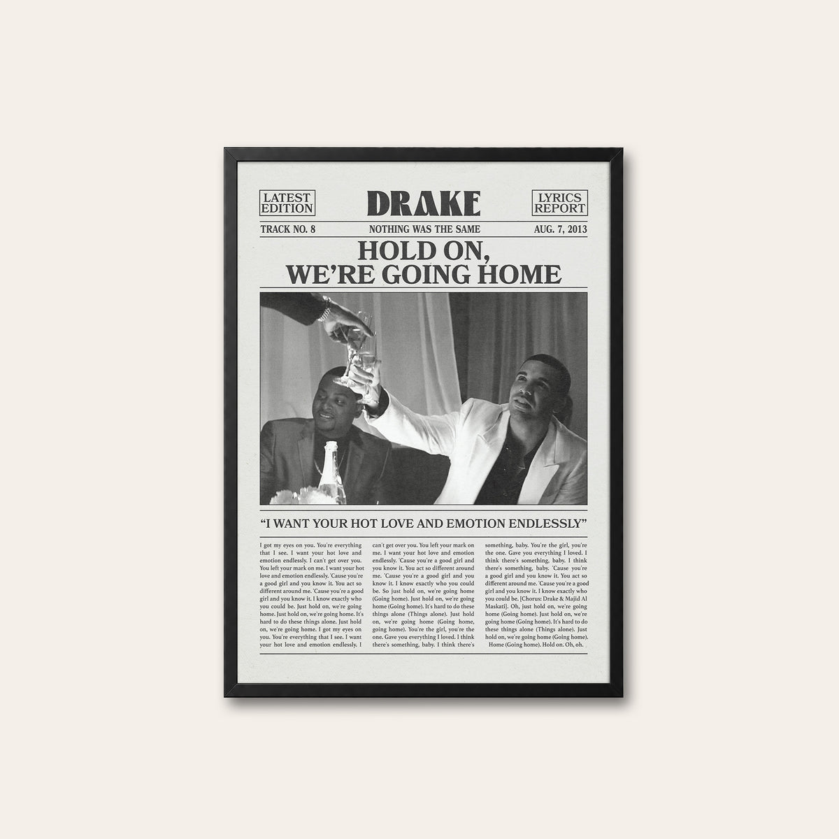 Drake Hold On, We're Going Home newspaper poster — black frame