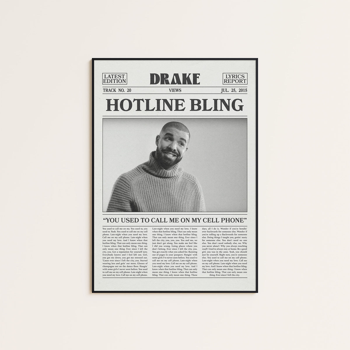Drake Hotline Bling newspaper poster — black frame display