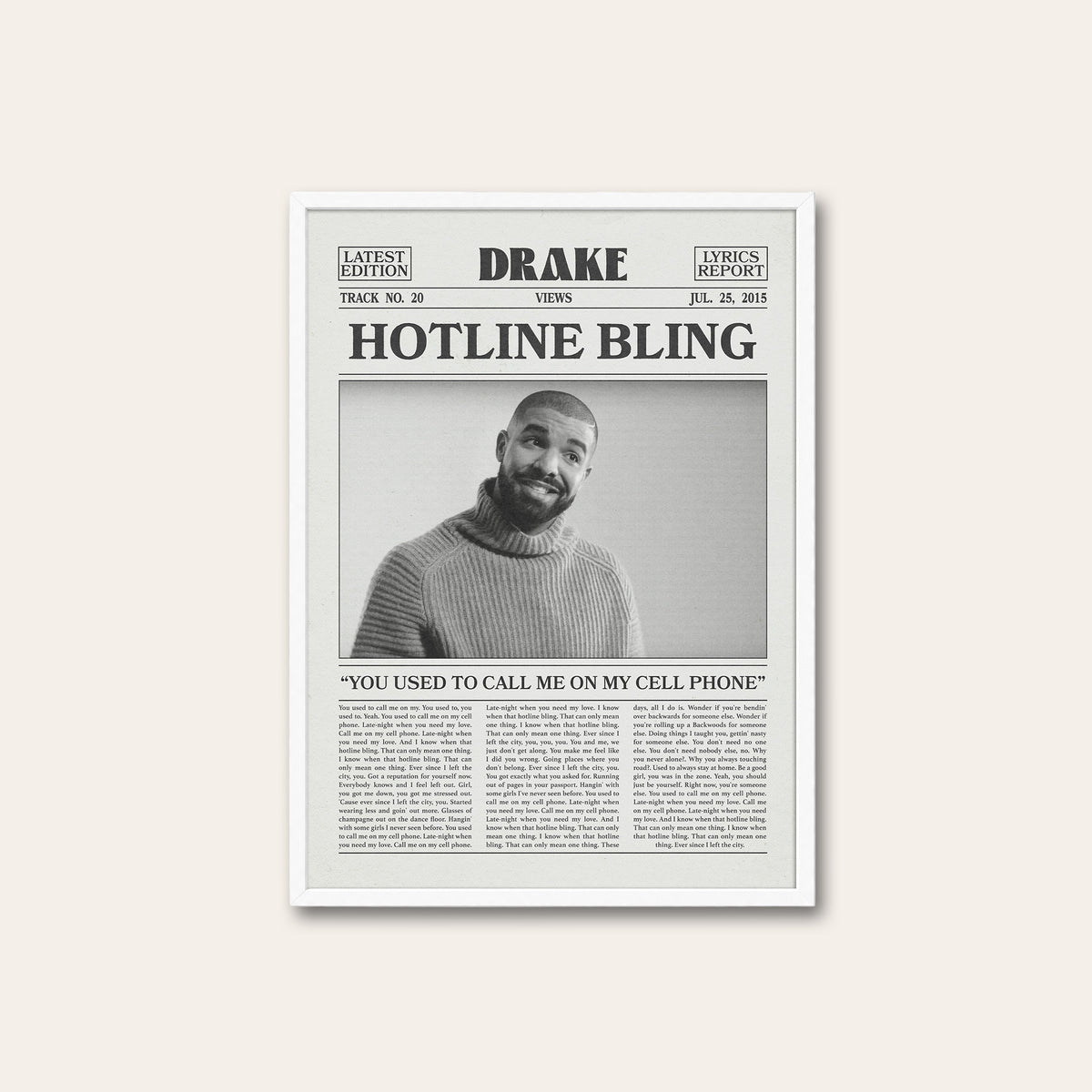 Drake Hotline Bling newspaper poster — white frame