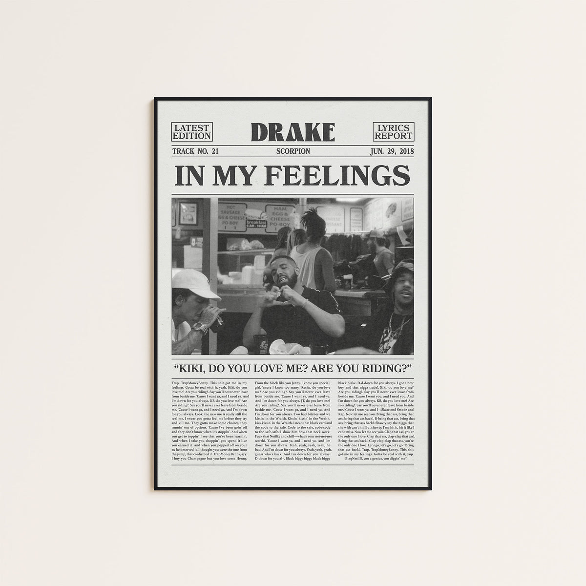 Drake In My Feelings newspaper poster — black frame display