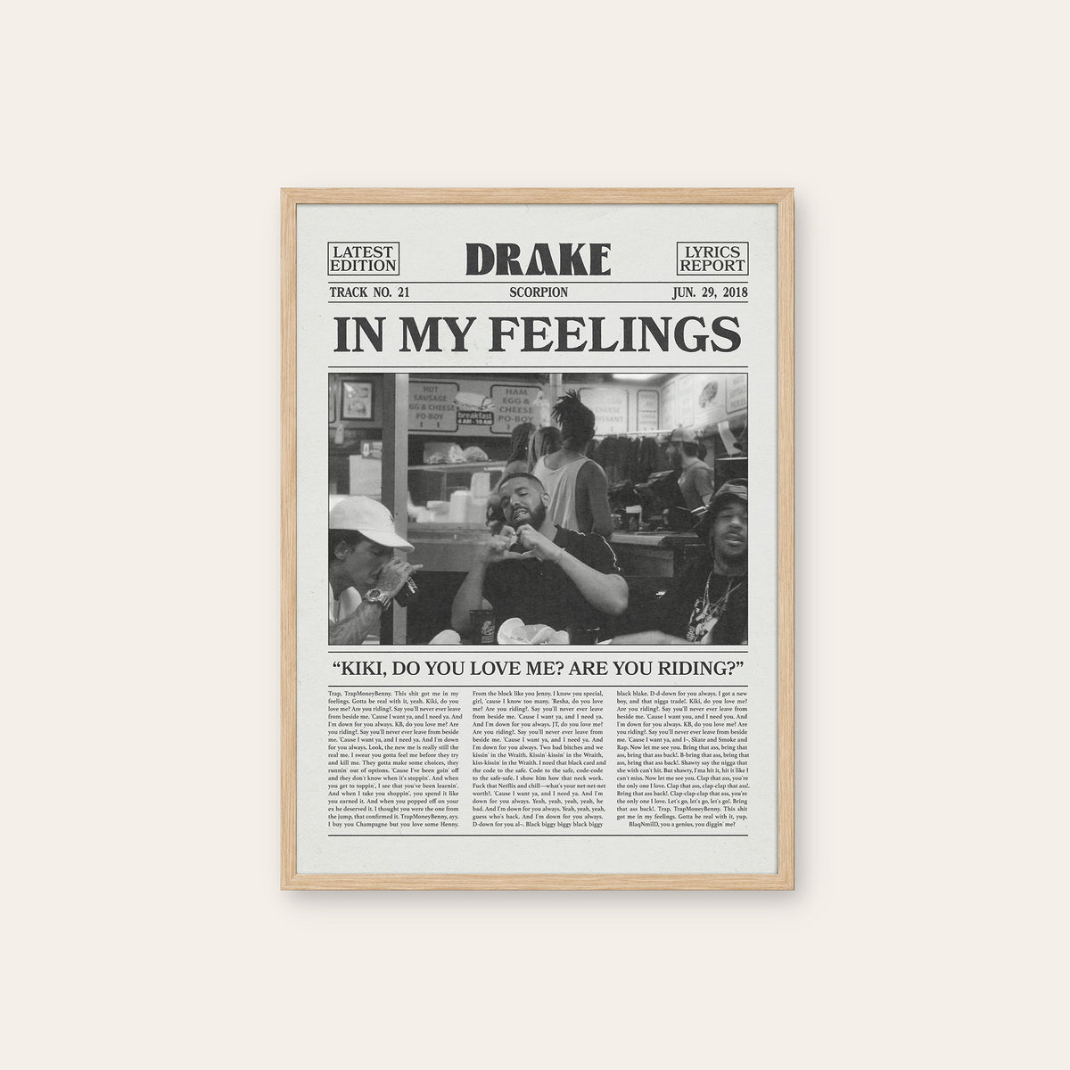 Drake In My Feelings newspaper poster — natural wood frame