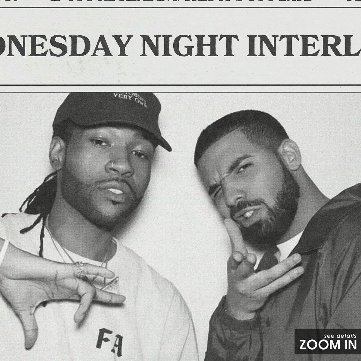 Drake & PARTYNEXTDOOR Wednesday Night Interlude newspaper poster — close-up detail