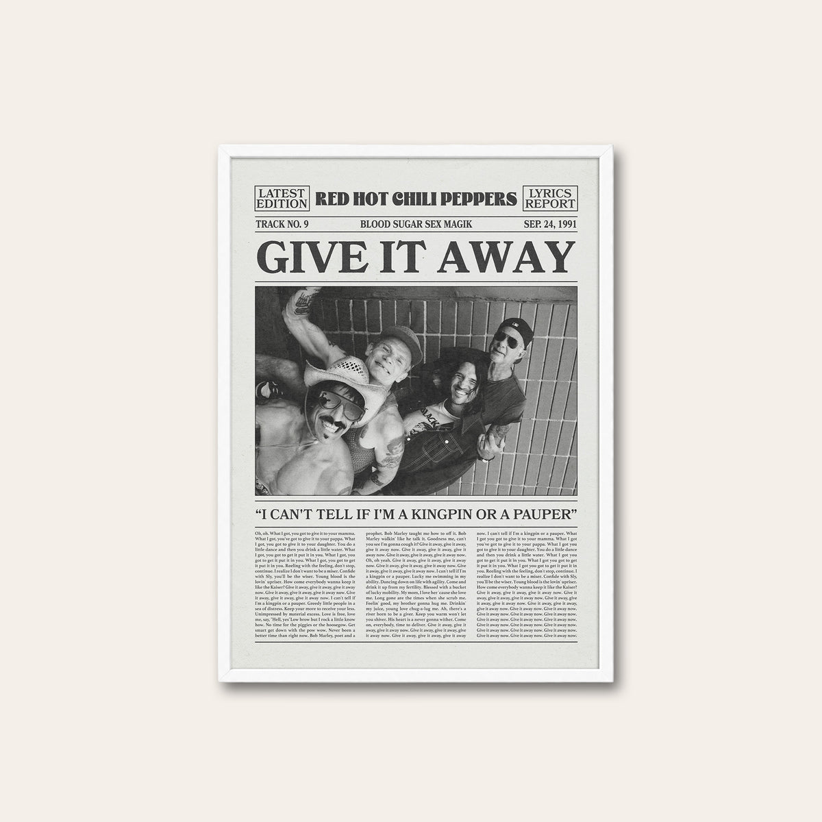 Red Hot Chili Peppers Give It Away Band Portrait newspaper poster — white frame
