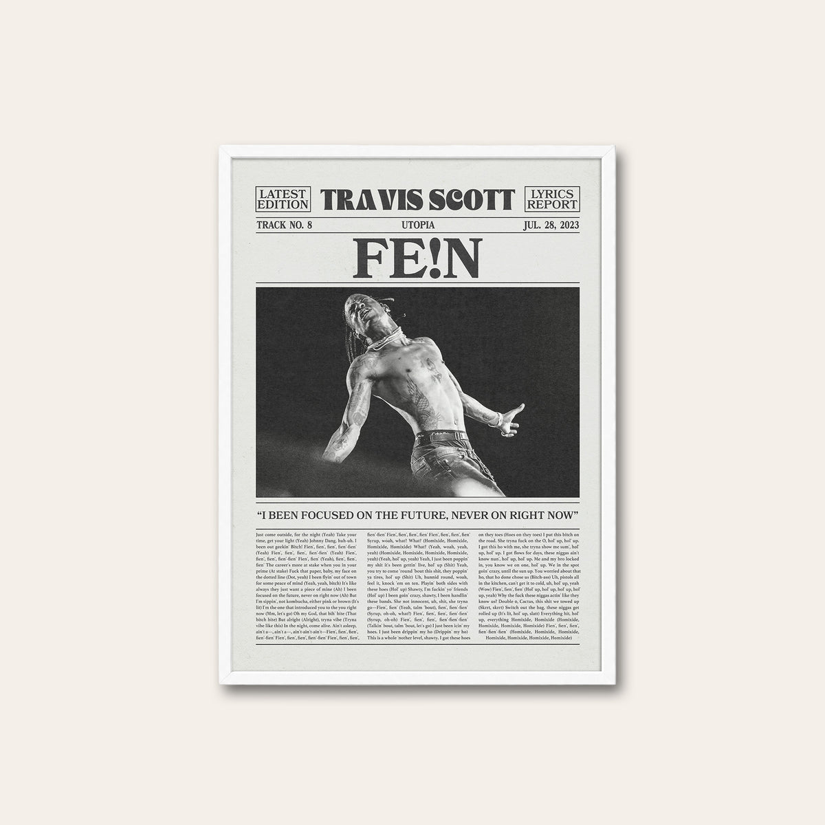 Travis Scott FE!N newspaper poster, B&W — white frame