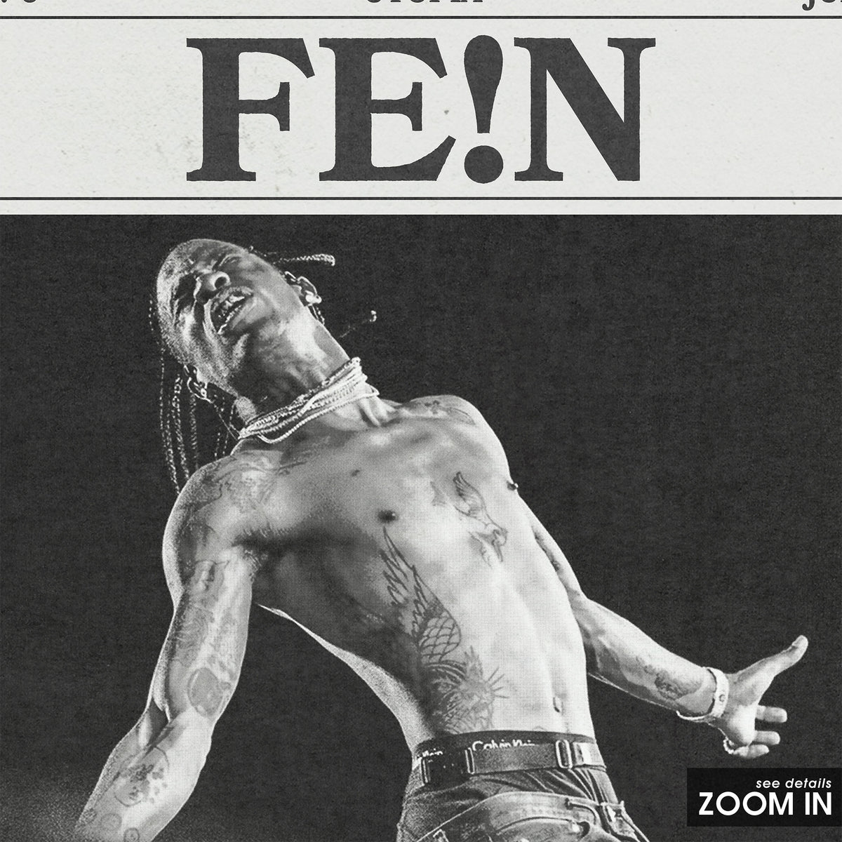 Travis Scott FE!N newspaper poster, B&W — close-up detail