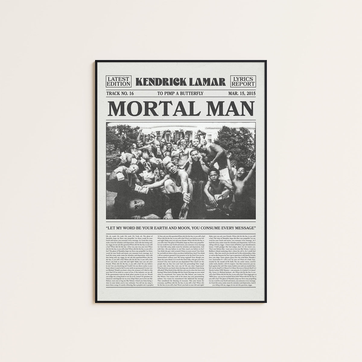 Kendrick Lamar Mortal Man newspaper poster — black frame display