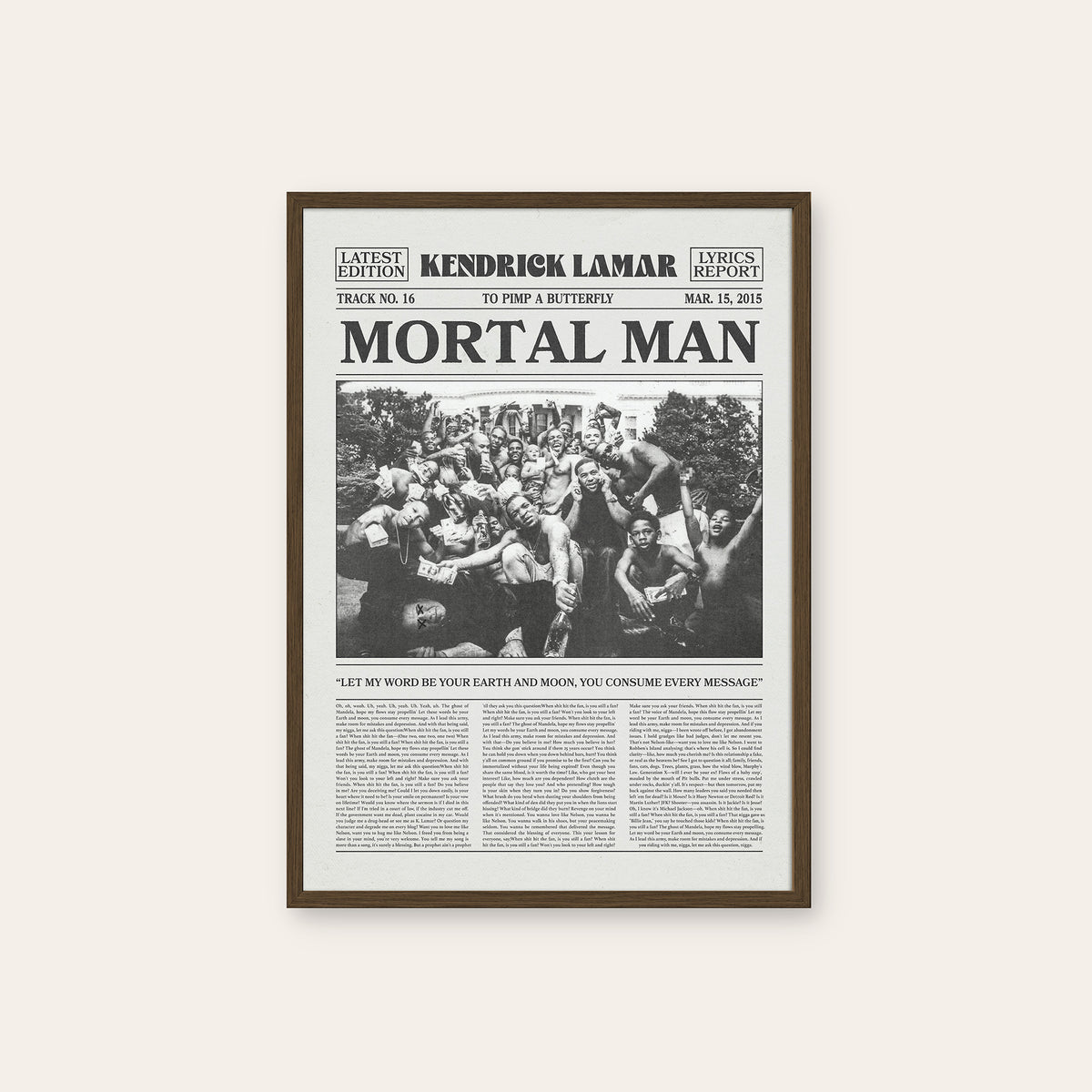 Kendrick Lamar Mortal Man newspaper poster — dark wood frame