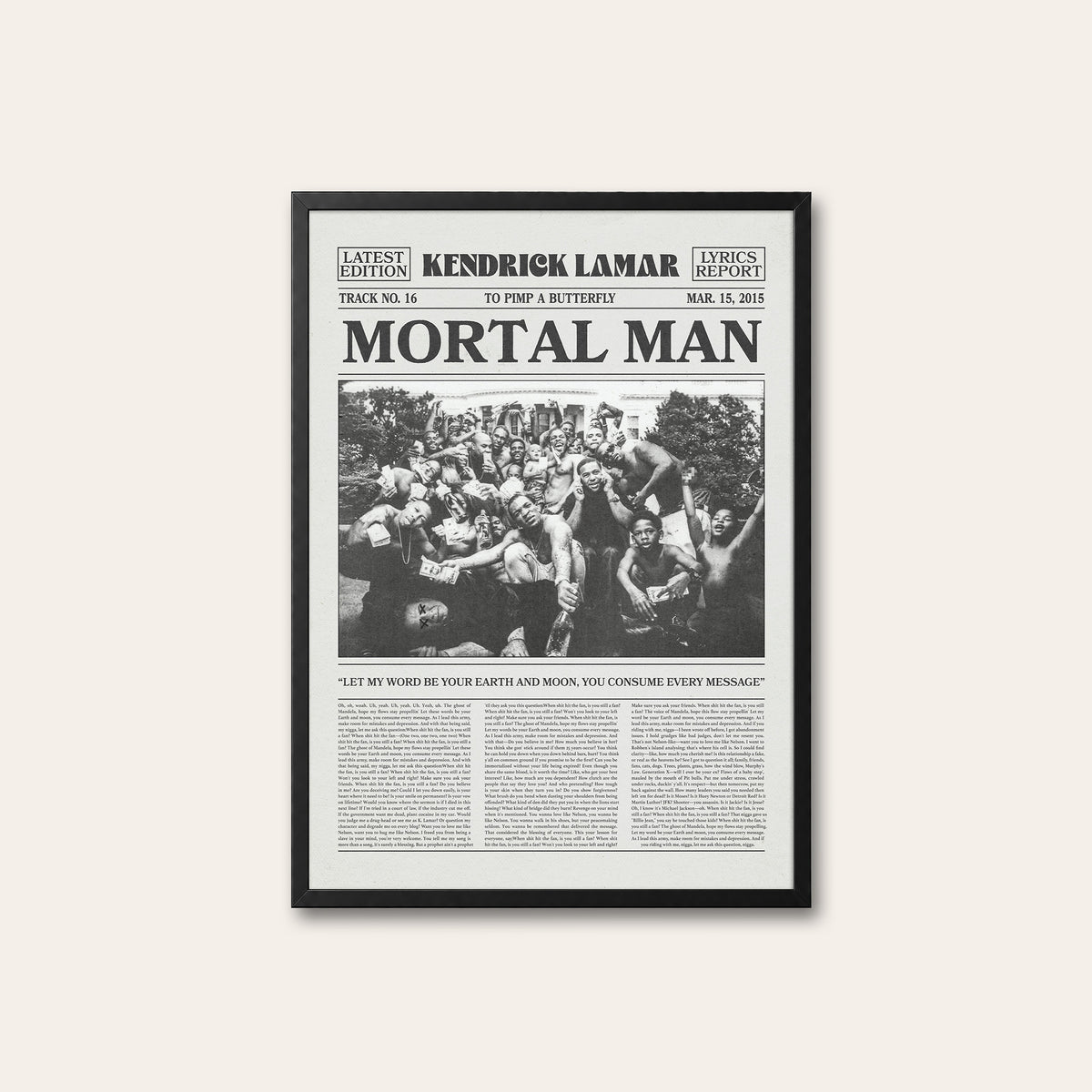 Kendrick Lamar Mortal Man newspaper poster — black frame