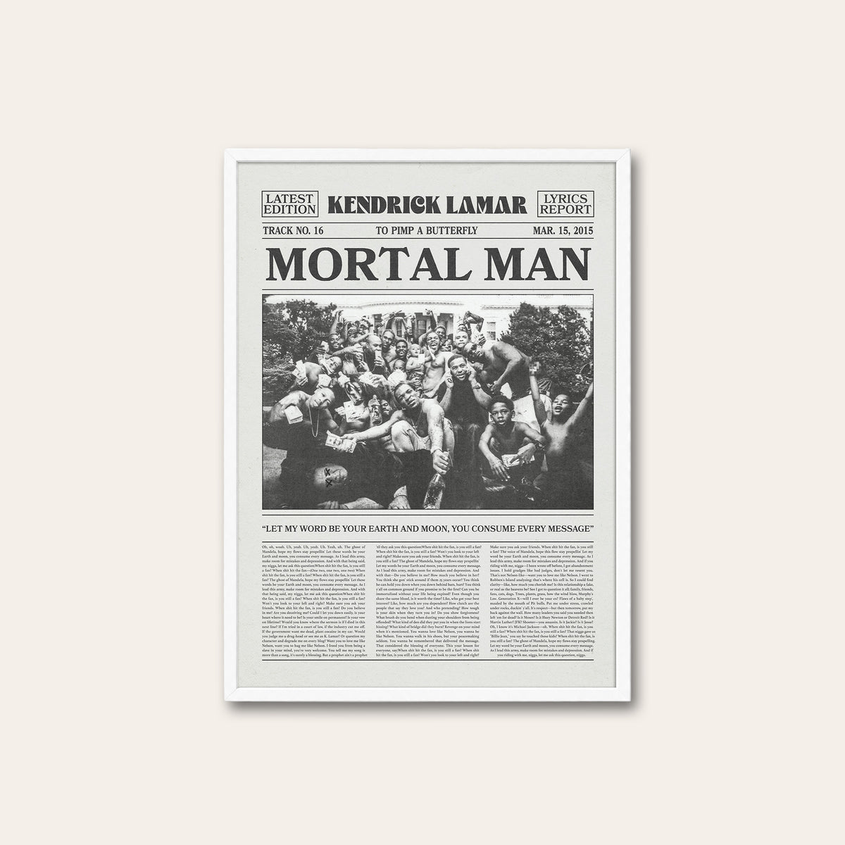 Kendrick Lamar Mortal Man newspaper poster — white frame