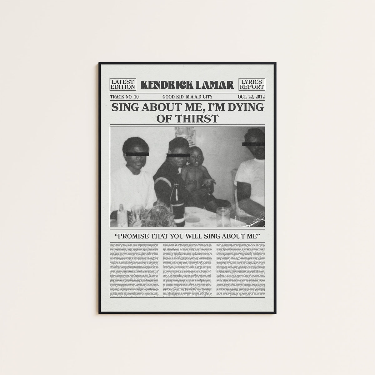 Kendrick Lamar Sing About Me, I'm Dying of Thirst newspaper poster — black frame display