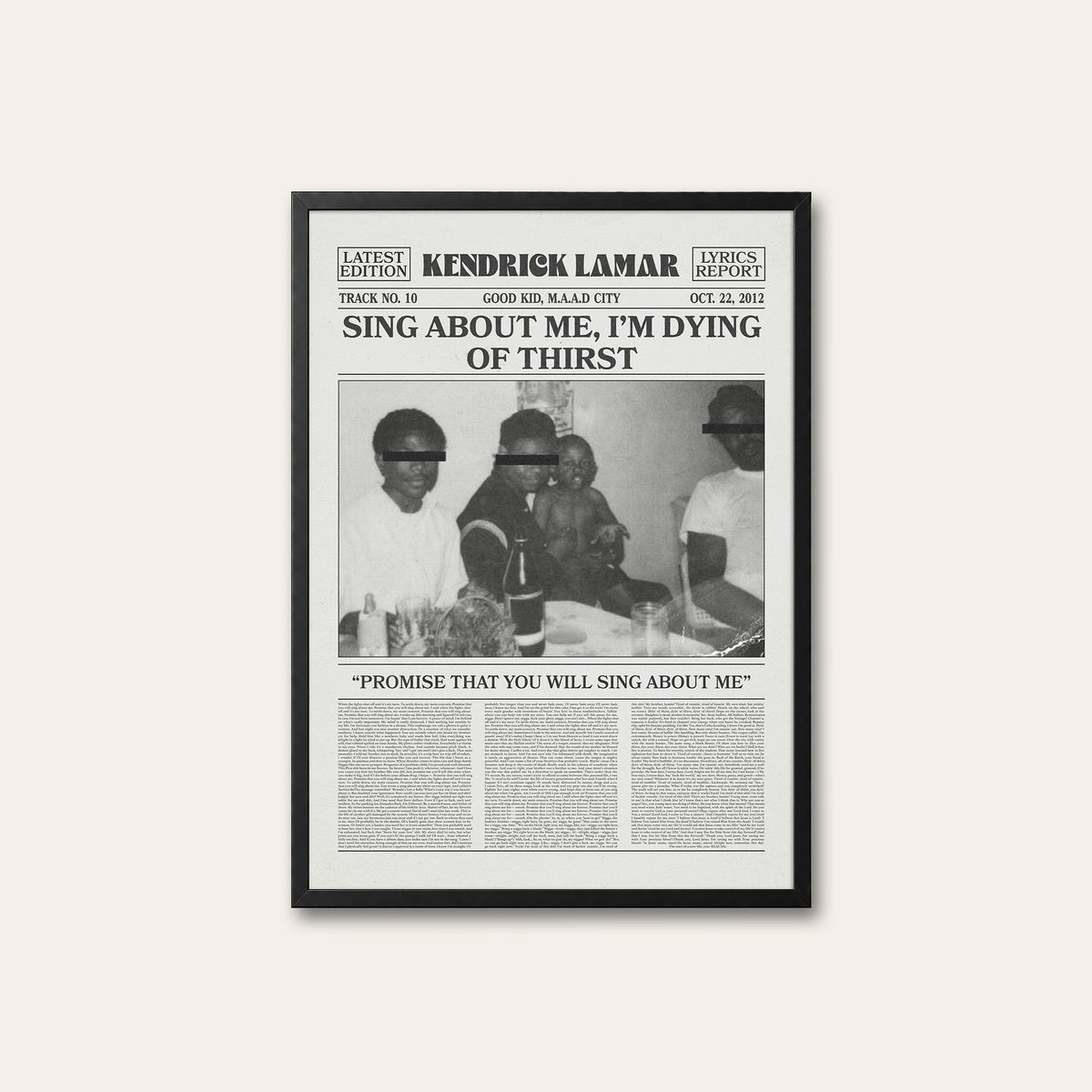 Kendrick Lamar Sing About Me, I'm Dying of Thirst newspaper poster — black frame