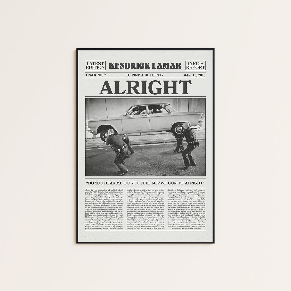 Kendrick Lamar Alright newspaper poster — black frame display