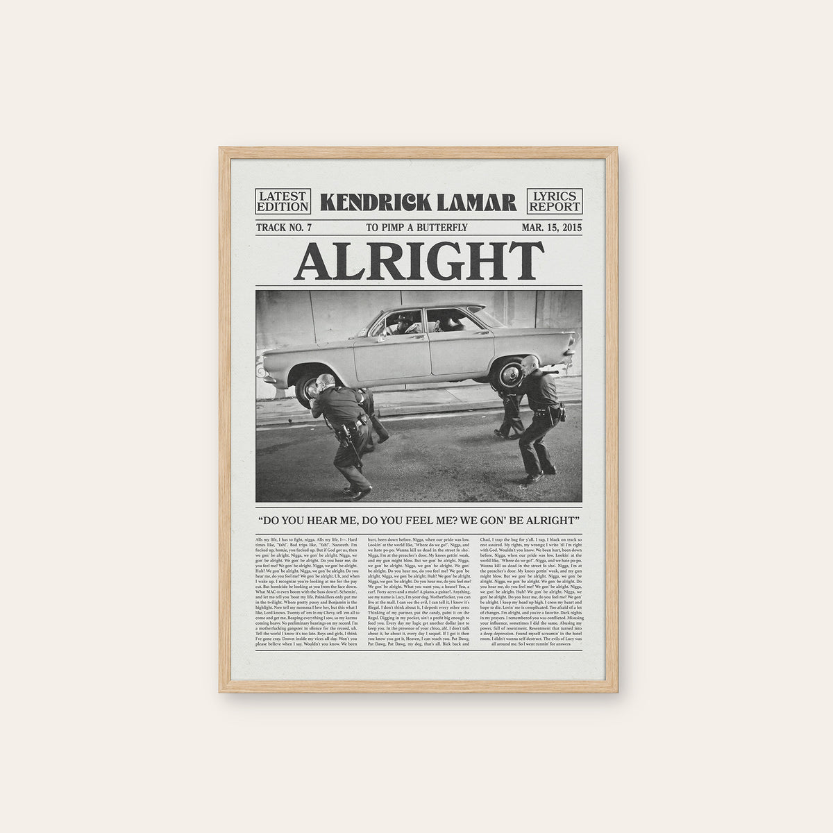 Kendrick Lamar Alright newspaper poster — natural wood frame