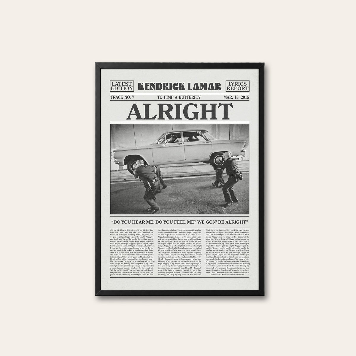 Kendrick Lamar Alright newspaper poster — black frame