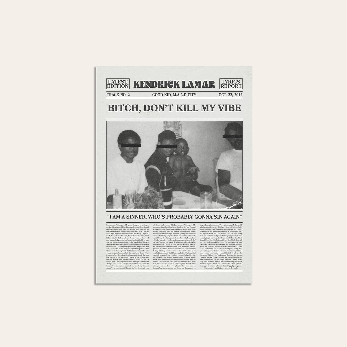 Kendrick Lamar Bitch, Don't Kill My Vibe newspaper poster — unframed print