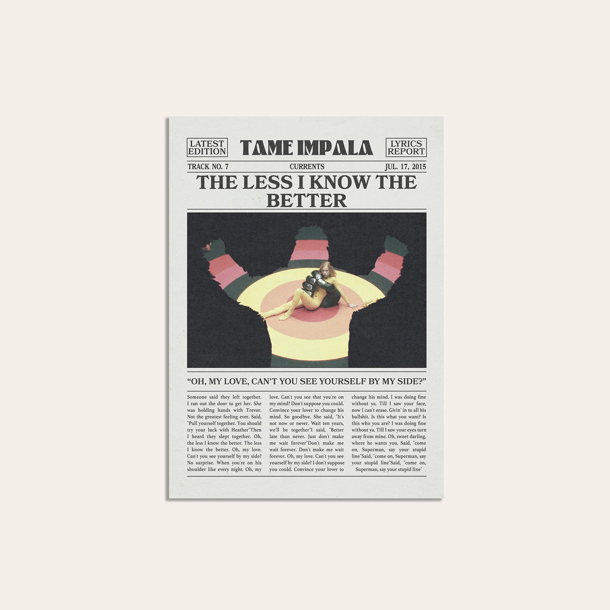 Tame Impala The Less I Know the Better Color Overhead Scene newspaper poster — unframed print