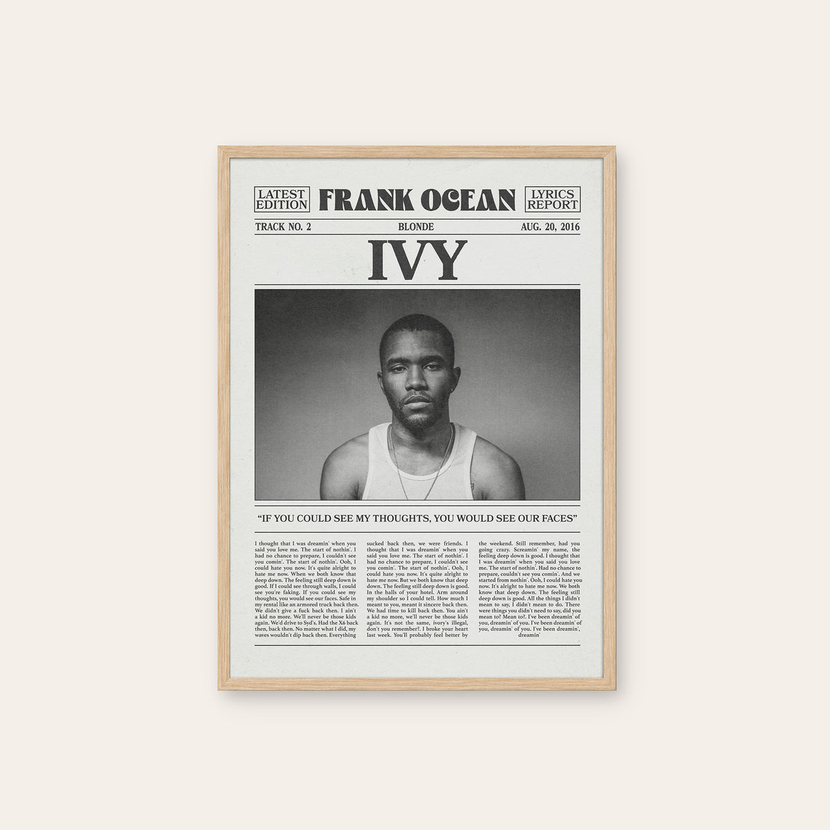 Frank Ocean Ivy newspaper poster — natural wood frame