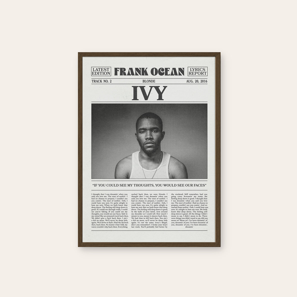 Frank Ocean Ivy newspaper poster — dark wood frame