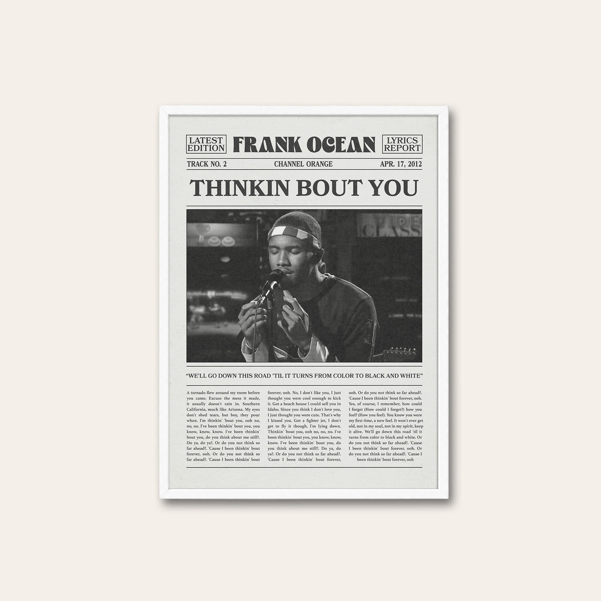Frank Ocean Thinkin Bout You newspaper poster — white frame
