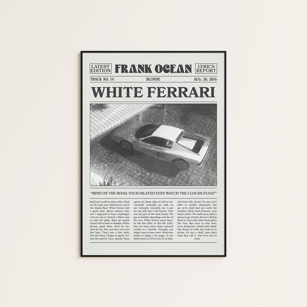 Frank Ocean White Ferrari Overhead Car Edition newspaper poster — black frame display