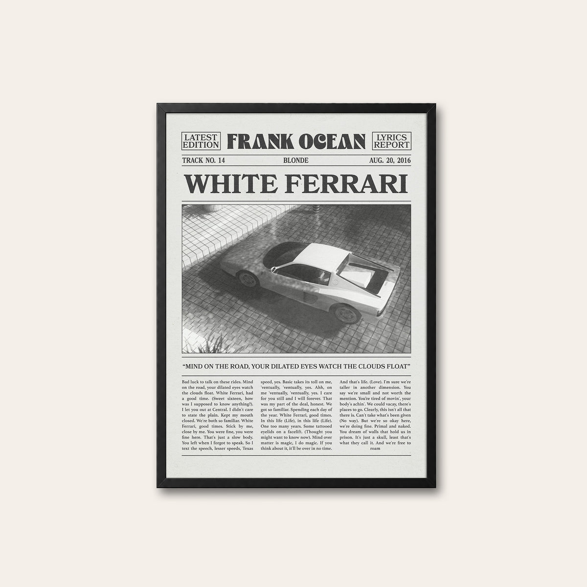 Frank Ocean White Ferrari Overhead Car Edition newspaper poster — black frame