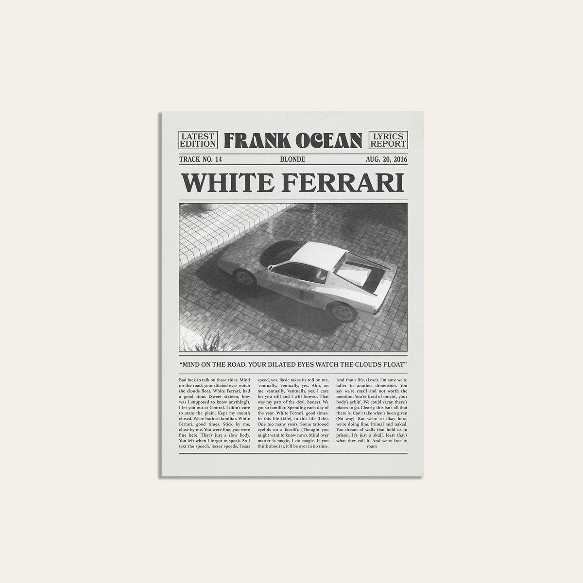 Frank Ocean White Ferrari Overhead Car Edition newspaper poster — unframed print